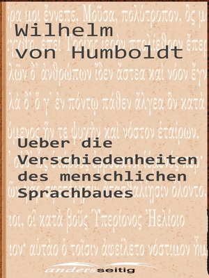 cover image of Ueber die Verschiedenheiten des menschlichen Sprachbaues